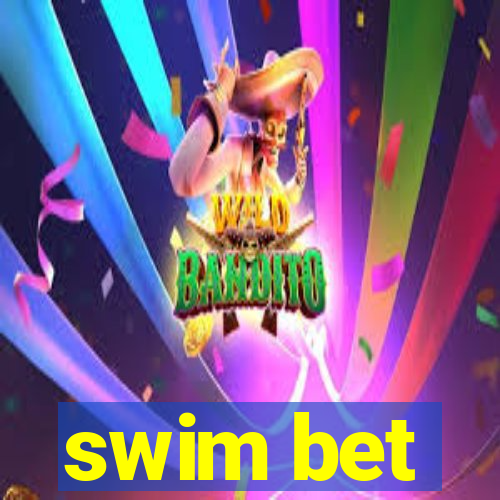 swim bet